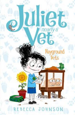 Könyv Playground Pets Rebecca Johnson
