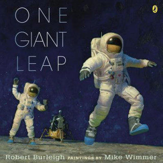 Kniha One Giant Leap Robert Burleigh