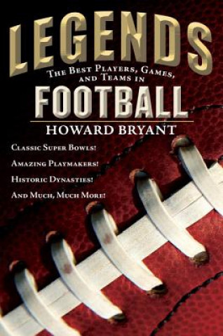 Kniha Legends Howard Bryant