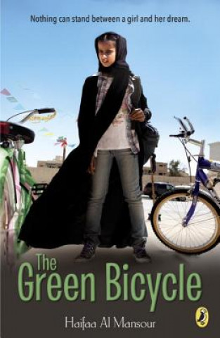 Kniha The Green Bicycle Haifaa Al Mansour