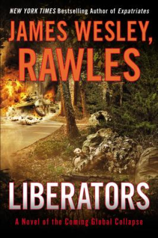 Kniha Liberators James Wesley Rawles