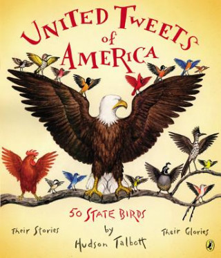 Buch United Tweets of America Hudson Talbott