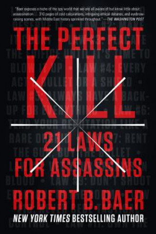 Kniha The Perfect Kill Robert B. Baer