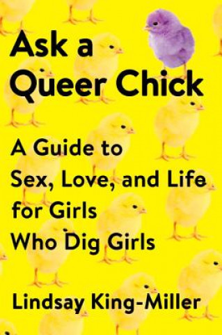 Buch Ask a Queer Chick Lindsay King-miller