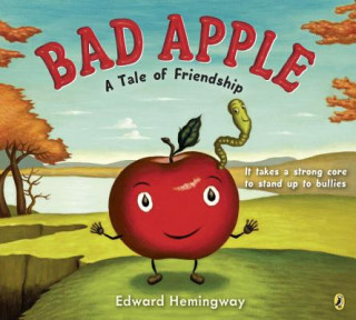 Kniha Bad Apple Edward Hemingway