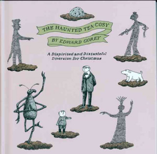 Könyv The Haunted Tea-Cosy Edward Gorey