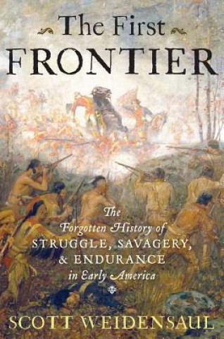 Könyv First Frontier Scott Weidensaul