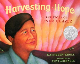 Knjiga Harvesting Hope Kathleen Krull