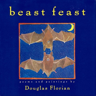 Kniha Beast Feast Douglas Florian