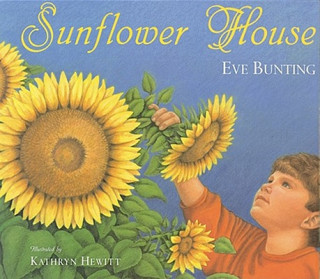 Carte Sunflower House Eve Bunting