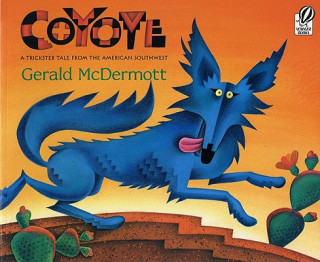 Book Coyote: A Trickster Tale from the American Southwest Gerald McDermott