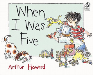 Carte When I Was Five Arthur Howard