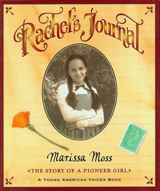 Könyv Rachel's Journal Marissa Moss
