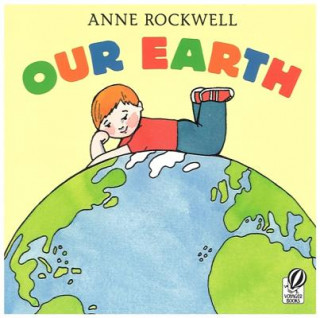 Book Our Earth Anne F. Rockwell