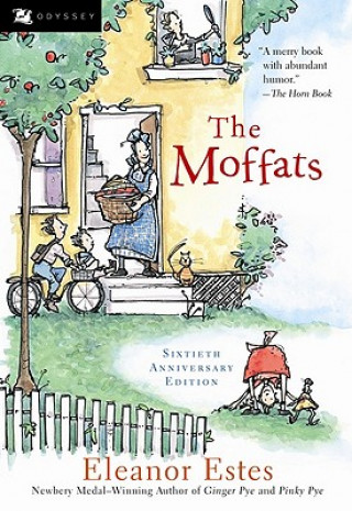 Kniha The Moffats Eleanor Estes