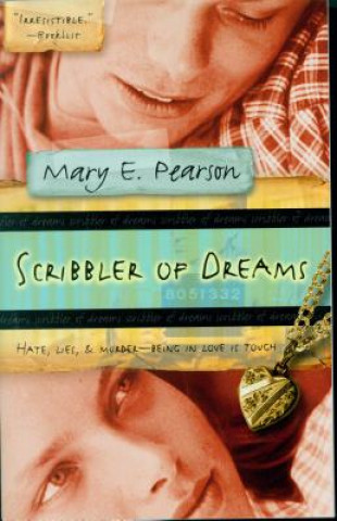 Könyv Scribbler of Dreams Mary E. Pearson