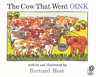 Kniha Cow That Went Oink Bernard Most