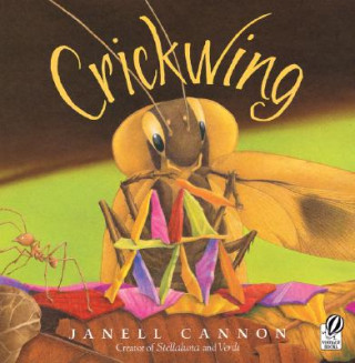 Książka Crickwing Janell Cannon