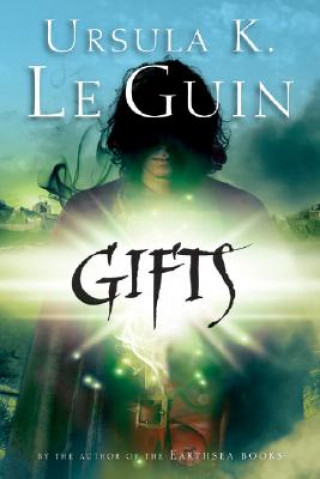 Kniha Gifts Ursula K. Le Guin