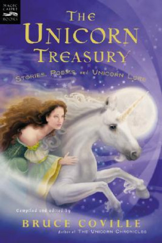 Kniha Unicorn Treasury Bruce Coville