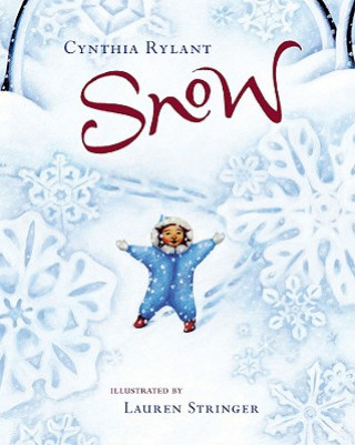 Könyv Snow Cynthia Rylant