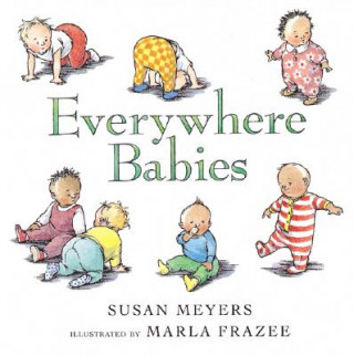 Книга Everywhere Babies Susan Meyers