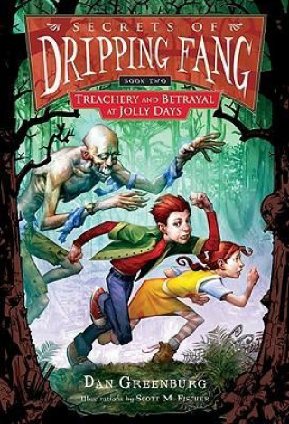 Kniha Secrets of Dripping Fang, Book Two Dan Greenburg