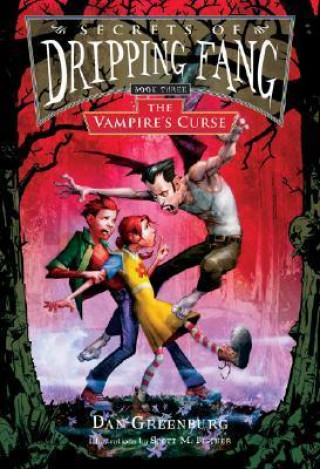 Book Secrets of Dripping Fang, Book Three Dan Greenburg