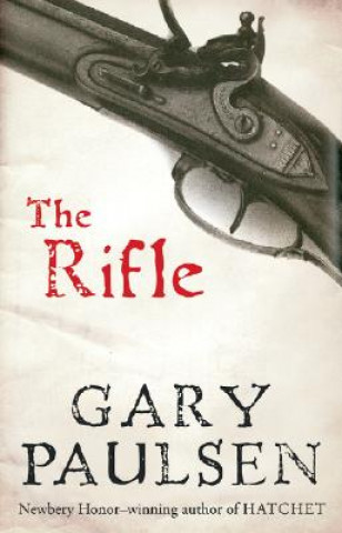 Könyv Rifle Gary Paulsen