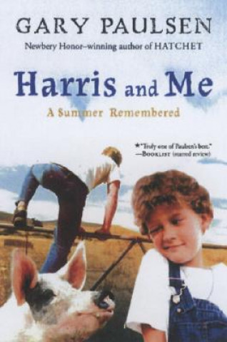 Könyv Harris and Me Gary Paulsen