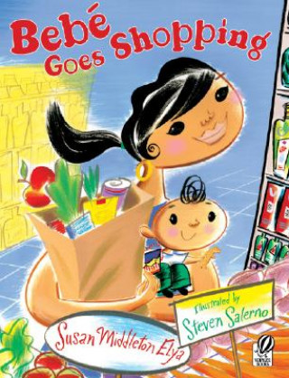 Buch Bebe Goes Shopping Susan Middleton Elya