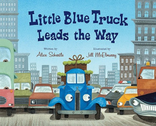 Könyv Little Blue Truck Leads the Way Alice Schertle