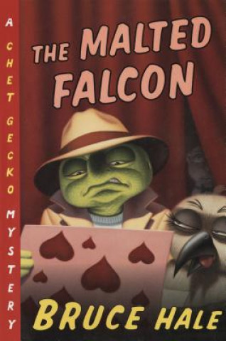 Kniha Malted Falcon Bruce Hale