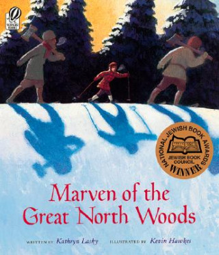 Könyv Marven of the Great North Woods Kathryn Lasky