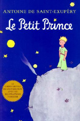 Kniha Le Petit Prince Antoine de Saint Exupéry