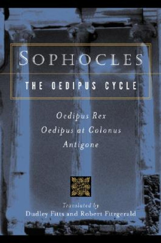 Kniha Sophocles, The Oedipus Cycle Sophocles