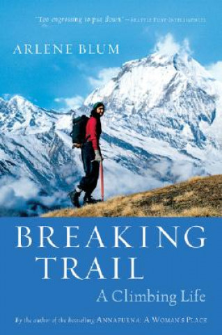 Book Breaking Trail Arlene Blum