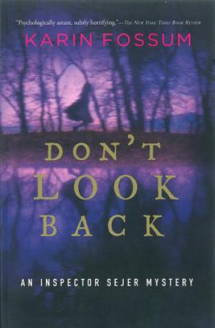 Kniha Don't Look Back Karin Fossum