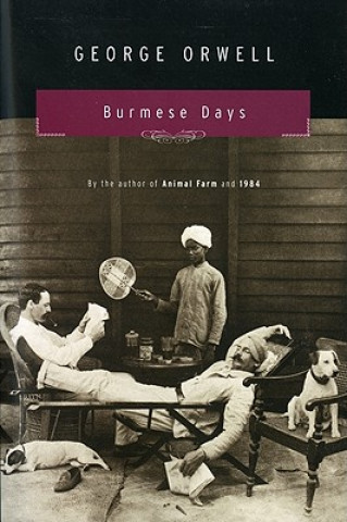 Knjiga Burmese Days George Orwell