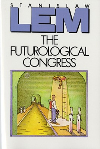 Knjiga Futurological Congress Stanislaw Lem