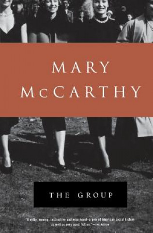 Knjiga The Group Mary McCarthy