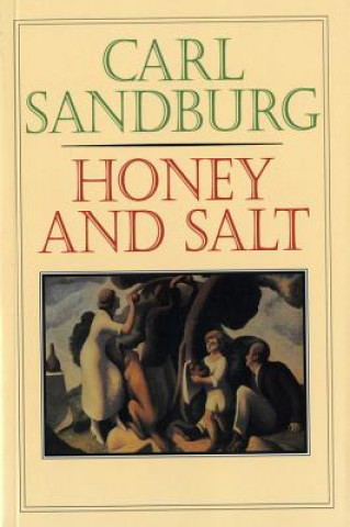 Carte Honey and Salt Carl Sandburg