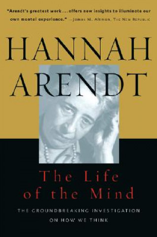 Kniha Life Of The Mind Hannah Arendt