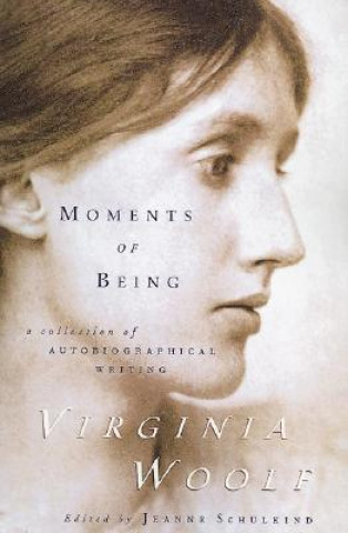 Book Moments of Being Virginia Woolf