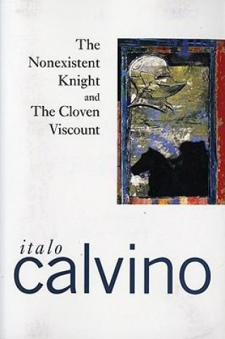 Livre The Nonexistent Knight & the Cloven Viscount Italo Calvino