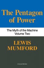 Könyv The Pentagon of Power Lewis Mumford