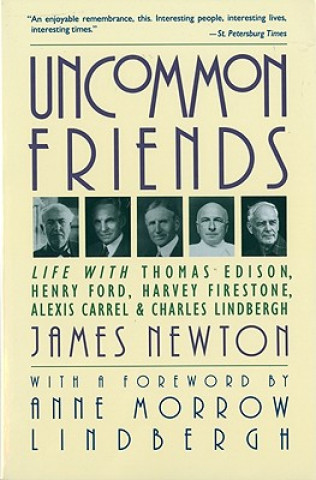 Könyv Uncommon Friends James D. Newton