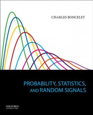 Carte Probability, Statistics, and Random Signals Charles G. Boncelet