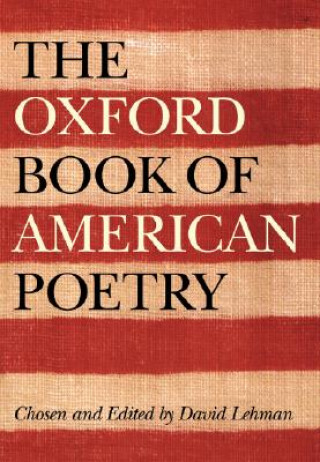Kniha Oxford Book of American Poetry David Lehman