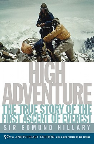 Kniha High Adventure Edmund Hillary